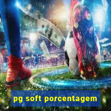 pg soft porcentagem